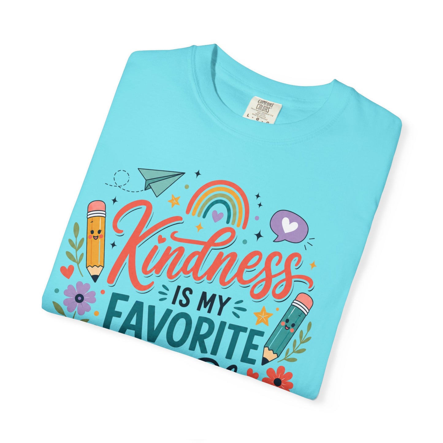 Kindness Is My Favorite Lesson Plan Unisex Garment-Dyed T-Shirt – Special Education Teacher Shirt | Cute SPED Teacher Gift | Inspirational School Tee