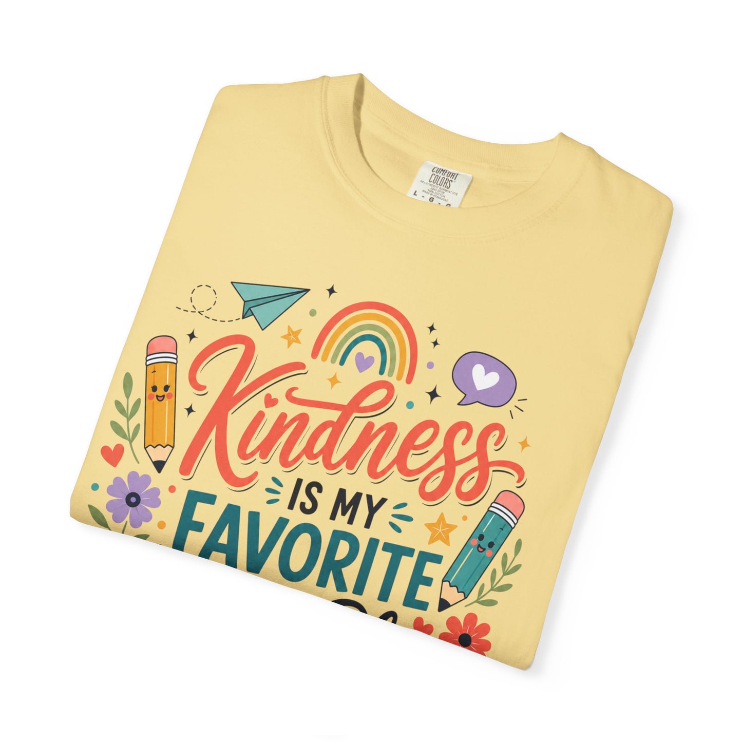 Kindness Is My Favorite Lesson Plan Unisex Garment-Dyed T-Shirt – Special Education Teacher Shirt | Cute SPED Teacher Gift | Inspirational School Tee