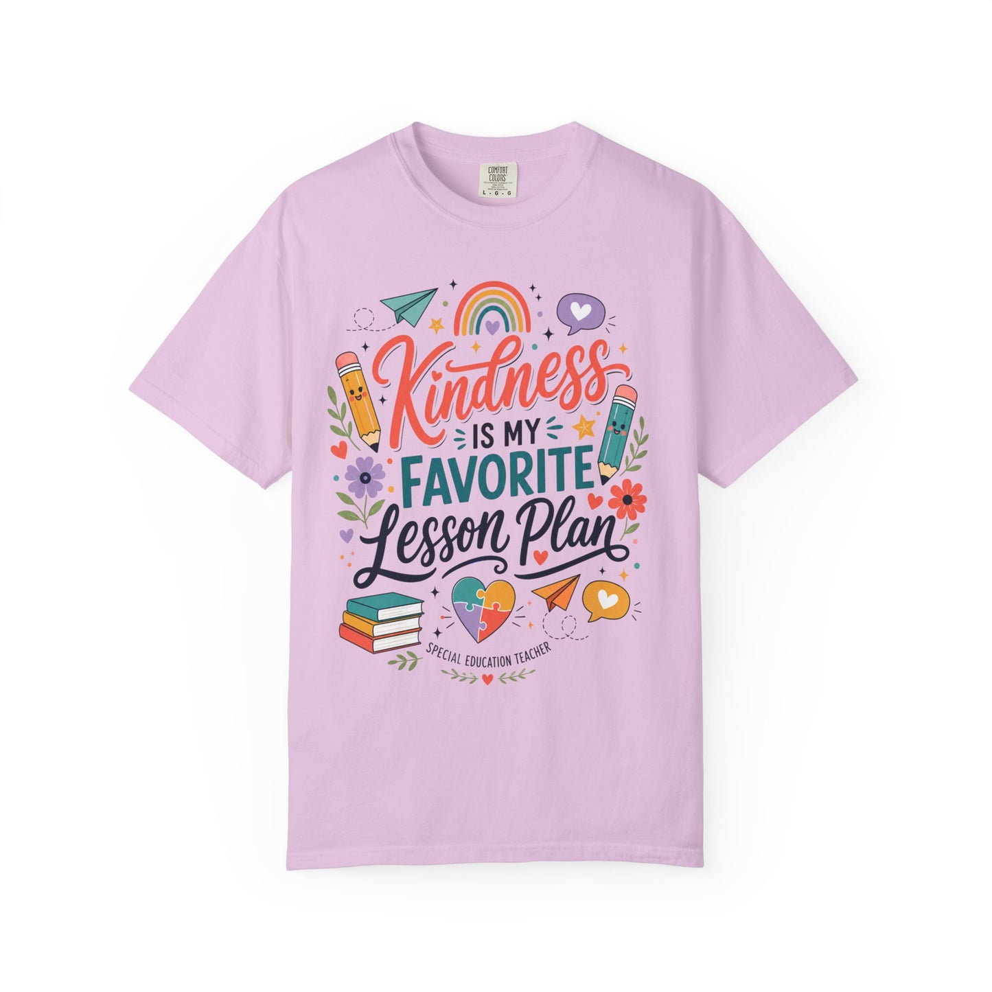 Kindness Is My Favorite Lesson Plan Unisex Garment-Dyed T-Shirt – Special Education Teacher Shirt | Cute SPED Teacher Gift | Inspirational School Tee