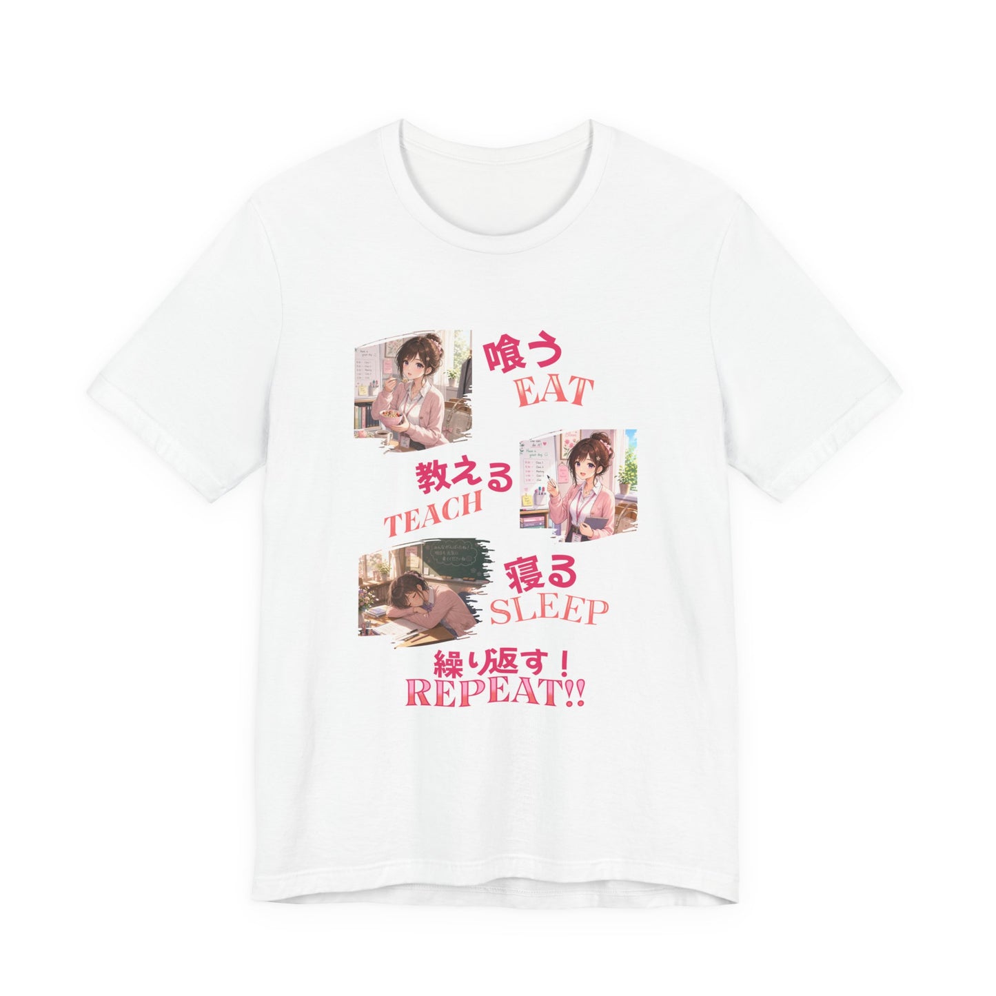 Teacher Anime Graphic Tee — Eat, Teach, Sleep, Repeat | Kawaii Japanese Style T-Shirt"
