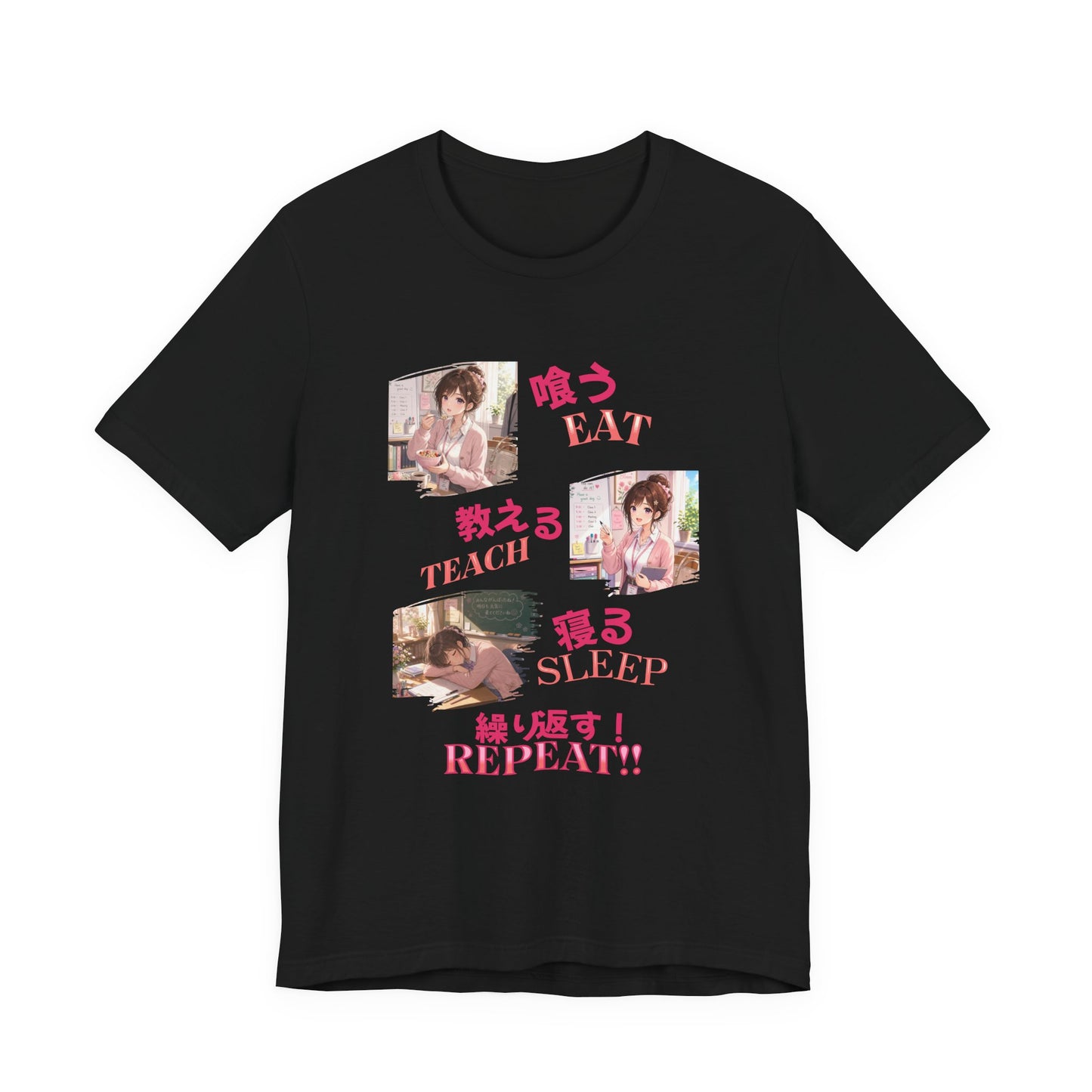 Teacher Anime Graphic Tee — Eat, Teach, Sleep, Repeat | Kawaii Japanese Style T-Shirt"