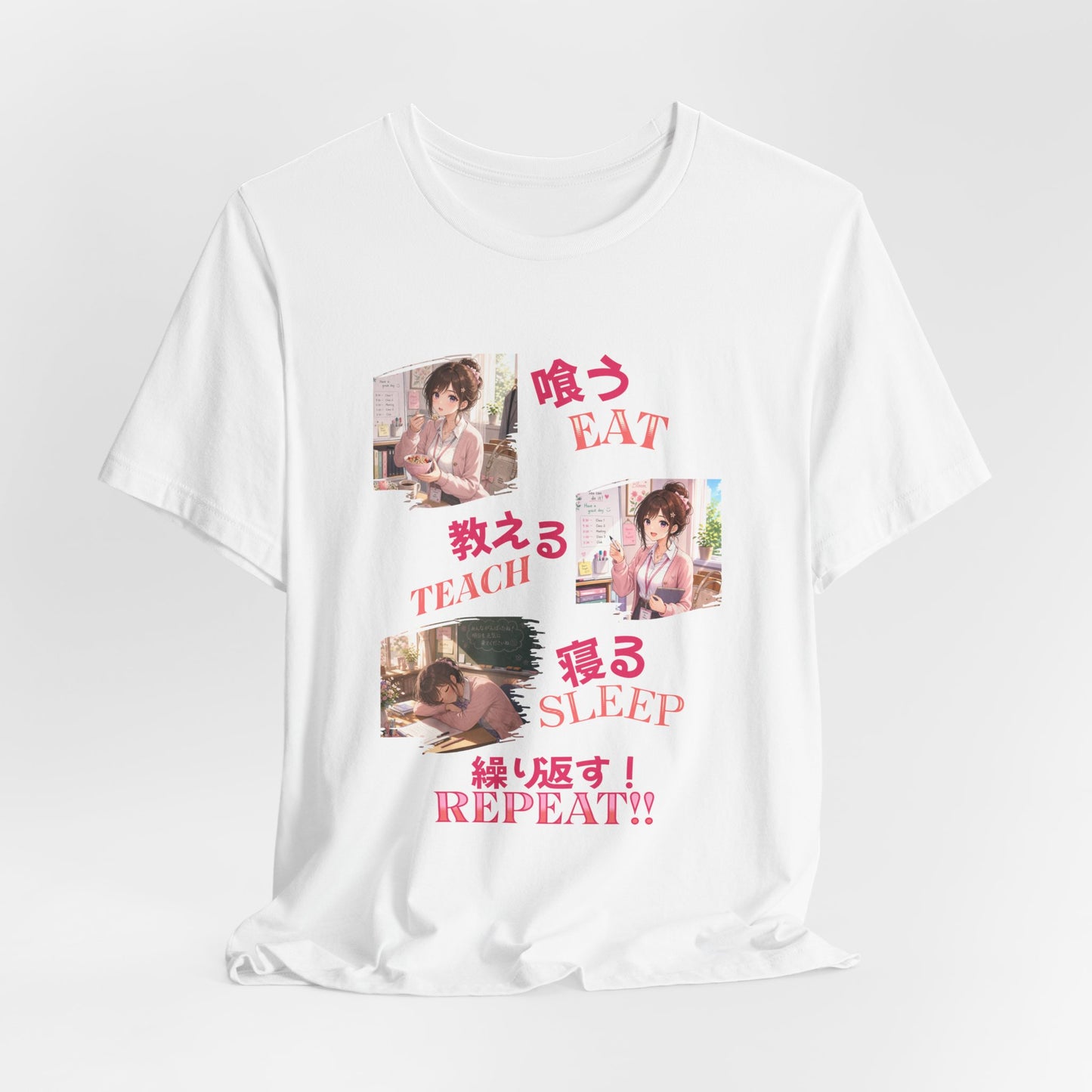 Teacher Anime Graphic Tee — Eat, Teach, Sleep, Repeat | Kawaii Japanese Style T-Shirt"