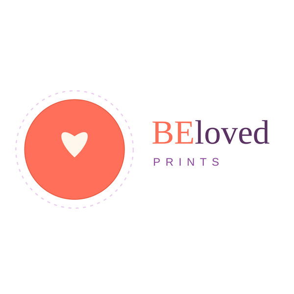 BEloved Prints